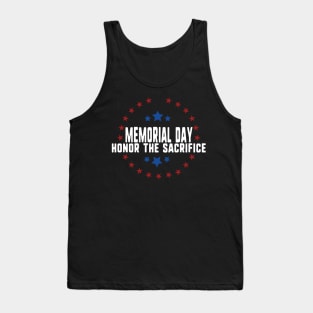 memorial day- honor sacrifice Tank Top